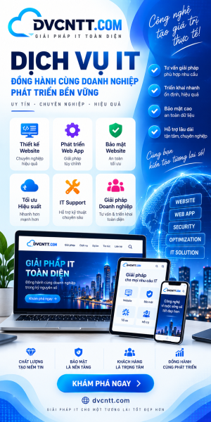 Dịch vụ IT chuyên nghiệp DVCNTT